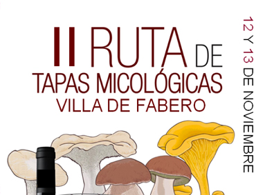 II RUTA DE TAPAS MICOLÓGICAS. VILLA DE FABERO