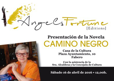 Presentación de la novela CAMINO NEGRO