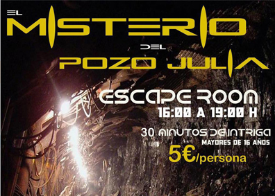 EL MISTERIO DEL POZO JULIA / ESCAPE ROOM