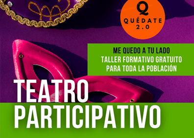 Talleres de TEATRO PARTICIPATIVO del Programa Quédate 