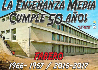 LA ENSEÑANZA MEDIA EN FABERO CUMPLE 50 AÑOS